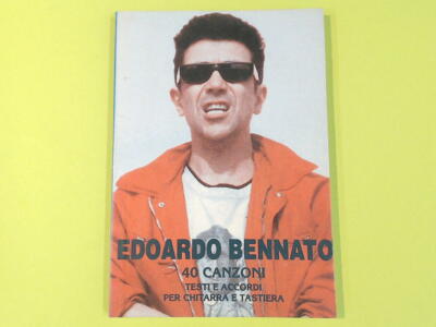 EDOARDO BENNATO 40 SONGS TEXTE UND AKKORDE NATH & COMPANY