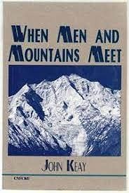When Men and Mountains Meet: The Explorers of the Western Himalayas 1820-187...