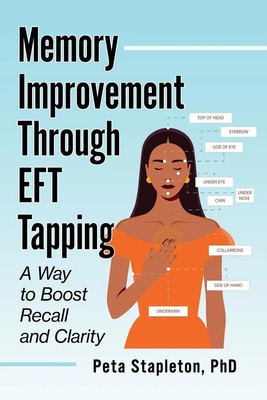 Memory Improvement Through EFT Tapping | A Way to Boost Recall and Clarity