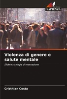 Cristhian Costa | Violenza Di Genere E Salute Mentale | Taschenbuch (2024)