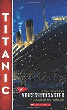 Titanic: Voices From the Disaster by Hopkinson, Deborah