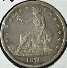 1878-S $1 Trade Dollar - Raw VF - See Pictures