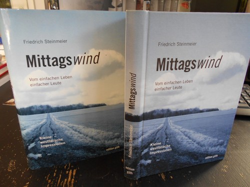 Steinmeier, Mittagswind. Vom einfachen Leben einfacher Leute (Raum Bünde Westf.) - Bild 2 von 5