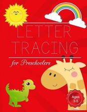 Letter Tracing for Preschoolers: Alphabets writing for Kids, Preschoolers, Toddl