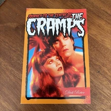 Journey to the Center of the Cramps by Dick Porter (2015, Trade Paperback)