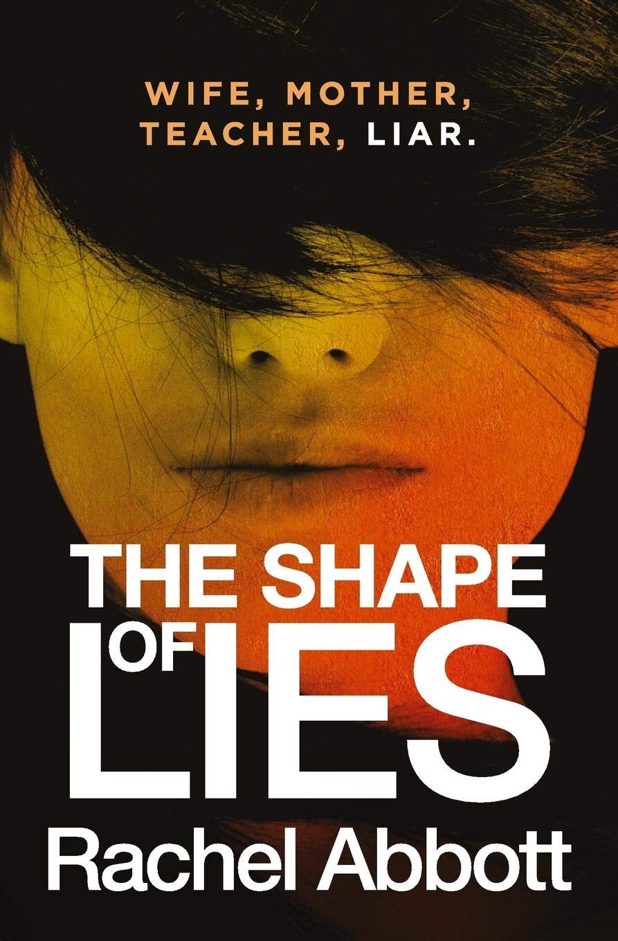 The Shape of Lies by Rachel Abbott PAPERBACK 9781999943721 - Image 6