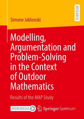 Modelling, Argumentation and Problem-Solving in the Context of Outdoor Mathemati