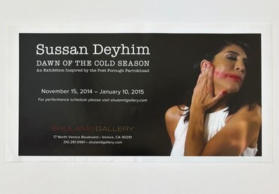 Sussan Deyhim, Dawn of the Cold Season, Shulamit Gallery, Exhibit, Advertisement