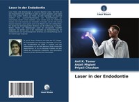 Anil K. Tomer (U. A.) | Laser In Der Endodontie | Taschenbuch | Deutsch (2024)