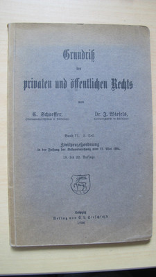 Grundriß des privaten uind öffentlichen Rechts, Schaeffer/Wiefels, 1924