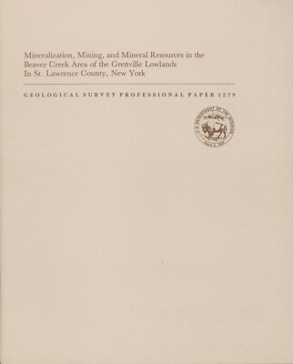 Mineralization, Mining, Mineral Resources in Beaver Creek Area Grenville Lowland