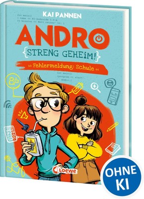 Andro, streng geheim! (Band 1) - Fehlermeldung: Schule | Kai Pannen | Buch