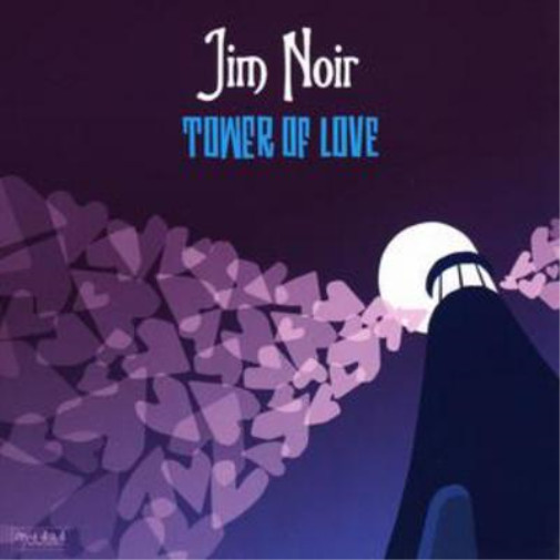 Альбом Джима Нуара Башня любви (CD) (ИМПОРТИРОВАН из Великобритании)