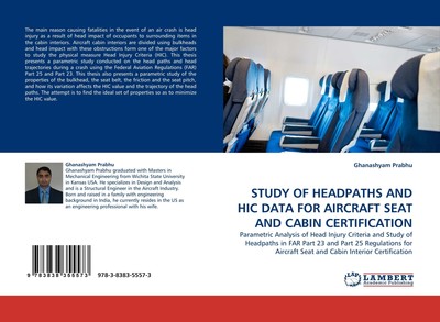 STUDY OF HEADPATHS AND HIC DATA FOR AIRCRAFT SEAT AND CABIN CERTIFICATION Ghanas