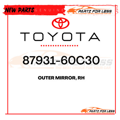 87931-60C30 TOYOTA GENUINE OUTER MIRROR, RH 8793160C30 NEW OEM | eBay