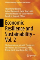 Economic Resilience And Sustainability - Vol. 2 Abdylmenaf Bexheti