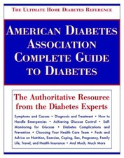 AMERICAN DIABETES ASSOCIATION COMPLETE GUIDE TO DIABETES: By American Dietetic