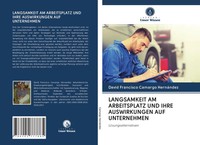 David Francisco Camargo HernáNdez | Langsamkeit AM Arbeitsplatz UND Ihre...
