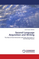 Second Language Acquisition And Writing Lubie Grujicic-Alatriste Taschenbuch