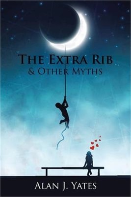 The Extra Rib & Other Myths (Paperback or Softback)