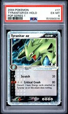 TYRANITAR EX HOLO 17/17 POP SERIES 1 POKEMON PSA 6 EX-MT 2004