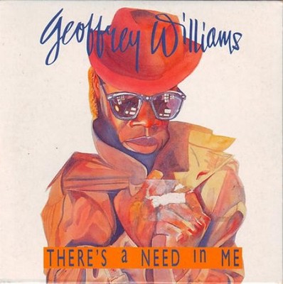 Geoffrey Williams - There's A Need In Me (CD, Maxi, Car) 0042288731320