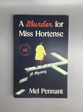 A Murder for Miss Hortense A Mystery Mel Pennant UNCORRECTED PROOF June 10, 2025