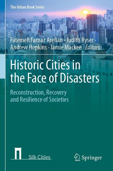 Historic Cities In The Face Of Disasters Judith Ryser-image