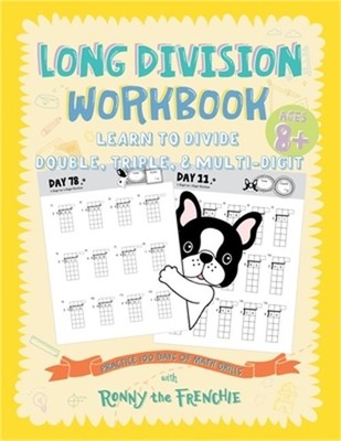 Long Division Workbook - Learn to Divide Double, Triple, & Multi-Digit: Practice