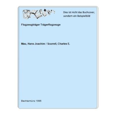 Flugzeugträger Trägerflugzeuge