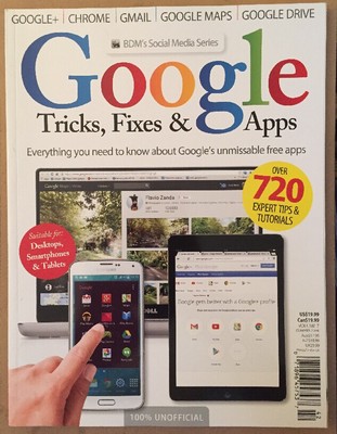 Google Tricks Fixes Apps Tips Tutorials Unofficial Summer 2014 FREE SHIPPING!