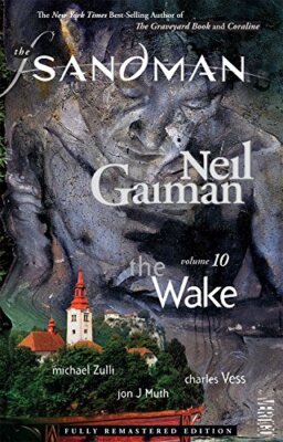 Sandman Volume 10: The Wake (New Editi..., Gaiman, Neil