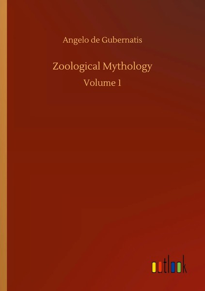 Angelo De Gubernatis | Zoological Mythology | Taschenbuch | Englisch (2020)-image