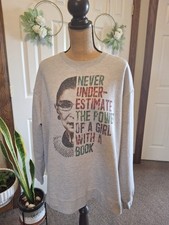 RBG Sweatshirt Gray 2XL Ruth Bader Ginsberg Girl With A Book Feminist Soft Comfy