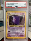 1999 POKEMON FOSSIL #5 GENGAR-HOLO PSA 7