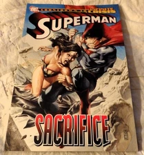 Superman: Sacrifice TPB (DC Comics, March 2006) Greg Rucka/Gail Simone/Ed Benes