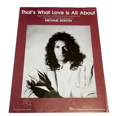 That s What Love Is All About Michael Bolton Sheet Music Piano Vocal Guitar