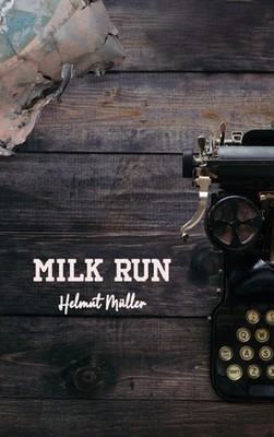 Milk Run (Buch)