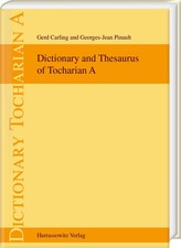 Dictionary and Thesaurus of Tocharian A | Ger...
