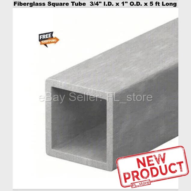 Square Fiberglass Hollow Tube 3/4" I.D. x 1" O.D. x 5 Feet Long 1/8" Wall ISOFR