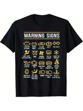 Men's Humorous Car Mechanic Warning Signs T-Shirt | Cotton | Funny Safety