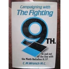 FIGHTING 9th BATTALION AIF 1914 -19 ' by C.M. Wrench MILITARY BOOK