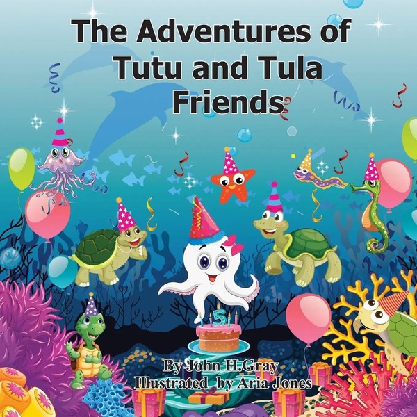John H Gray | The Adventures Of Tutu And Tula. Friends | Taschenbuch | Englisch-image