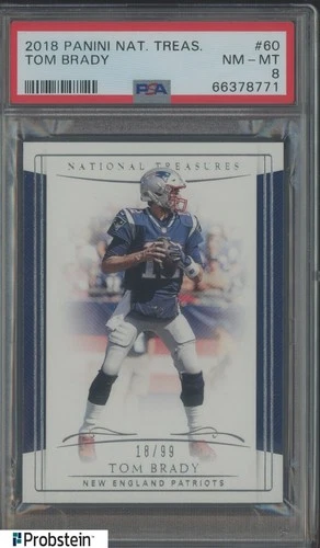 2018 National Treasures #60 Tom Brady New England Patriots 18/99 PSA 8 NM-MT