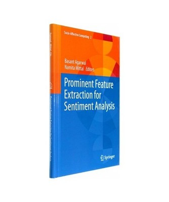 Prominent Feature Extraction for Sentiment Analysis, Mittal, Namita