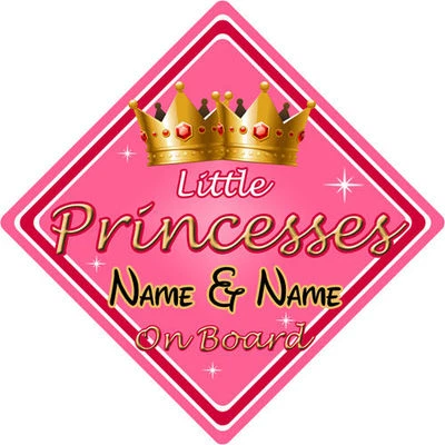 Baby On Board Car Sign ~ Little Princesses On Board ~ Pink - Personalised