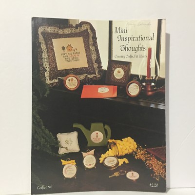Mini Inspirational Thoughts #47 Counted Cross Stitch Pattern Leaflet Free Ship