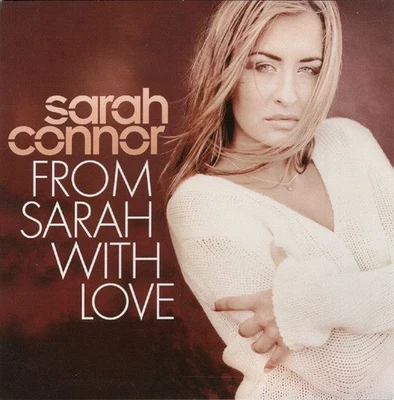 Sarah Connor – From Sarah With Love (CD, Epic EPC 672058 1) - Imagen 1 de 4