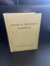 Chemical Engineers' Handbook, Textbook Edition, by John H. Perry (1950, 3rd ed.)
