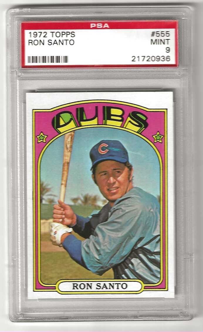 1972 Topps Ron Santo #555 HOF PSA 9 MINT